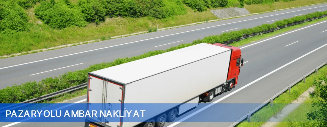 Pazaryolu Ambar Nakliyat